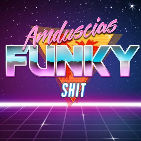 Funky Shit