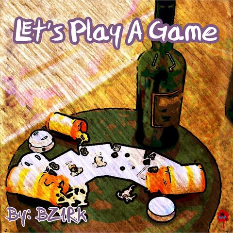 Let's Play A Game