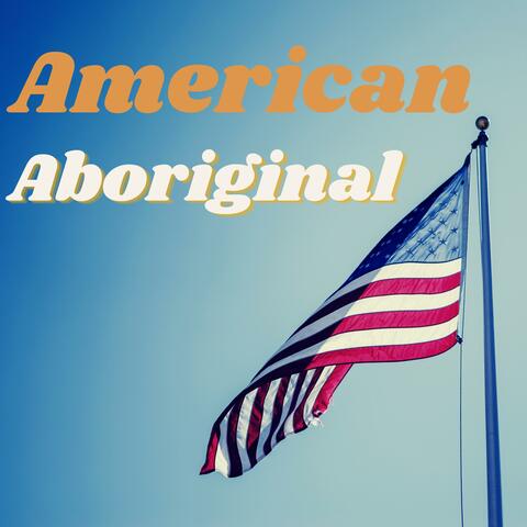 American Aborigine
