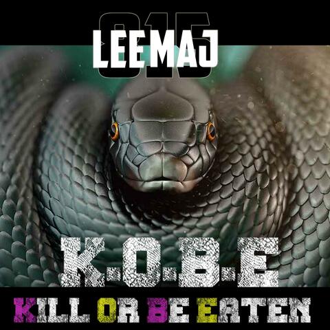 Kill Or Be Eaten