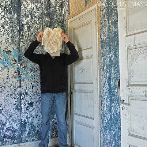 Masochist Mask