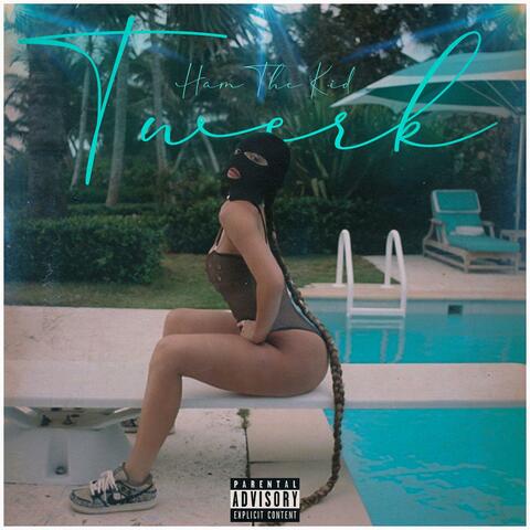 TWERK