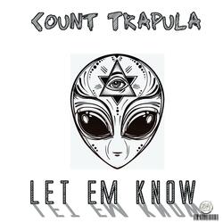 Let Em Know