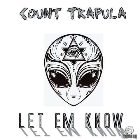 Let Em Know