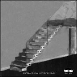 Run Up (Control Freak Remix)