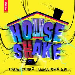 House Shake (Lil Texas Remix)