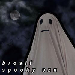 Spooky Szn