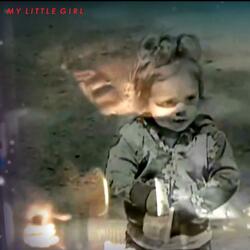 My Little Girl