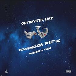 Teach Me to Let Go