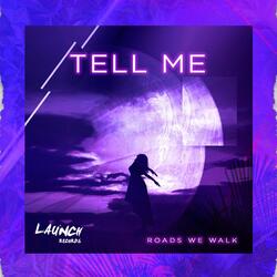 Tell Me