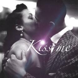 Come kiss me