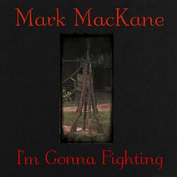 I'm Gonna Fighting