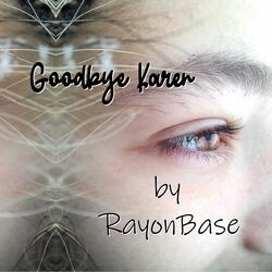 Goodbye Karen