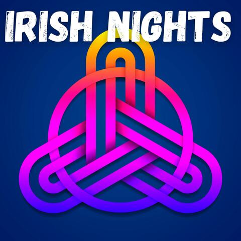 Irish Nights