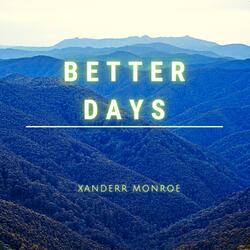 Better Days
