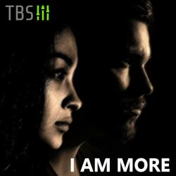 I Am More