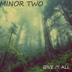 Give It All