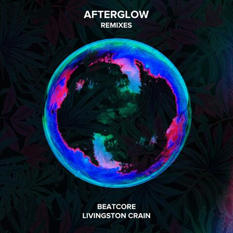 Afterglow (Remixes)