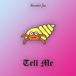 Tell Me