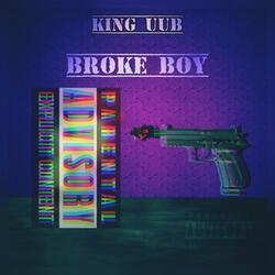 BROKE BOY