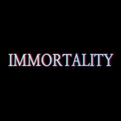 Immortality