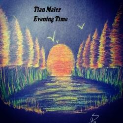 Evening Time
