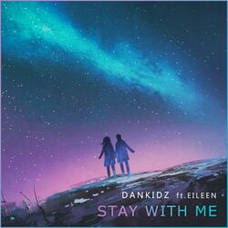 Stay With Me