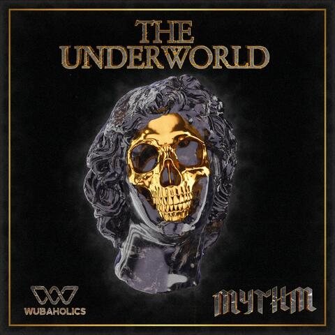 THE UNDERWORLD