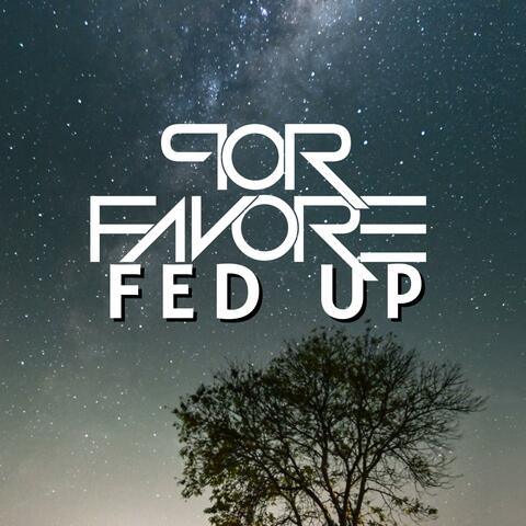Fed Up