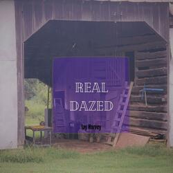 Real Dazed