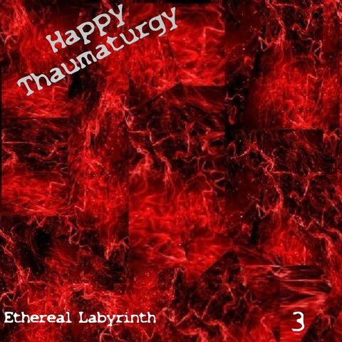 Happy Thaumaturgy