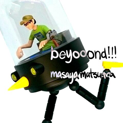 beyooond!!!