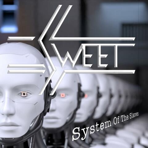 System of the Slaves