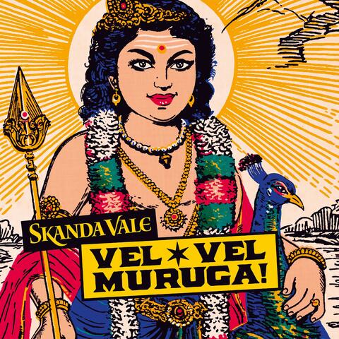 Vel Vel Muruga!