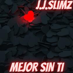 Mejor Sin Ti