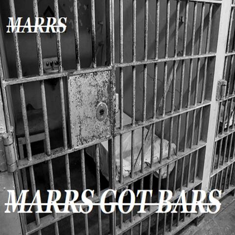 Marrs Got Bars