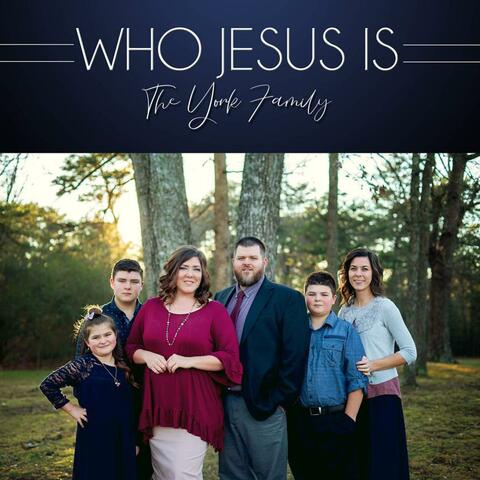 Who Jesus Is