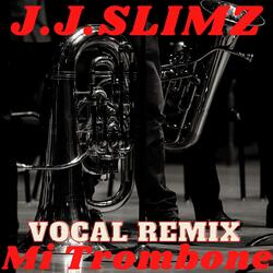 Mi Trombone.