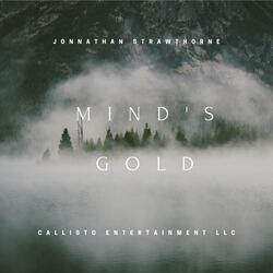 Mind's Gold