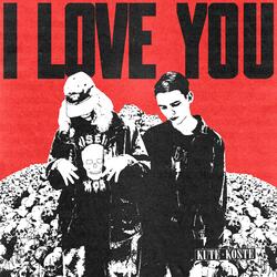 I LOVE YOU