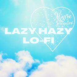 Lazy Hazy Lo-Fi