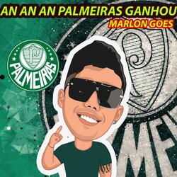 AN AN AN PALMEIRAS GANHOU
