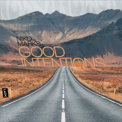 Good Intentions