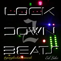 LOCKDOWN BEATS 2