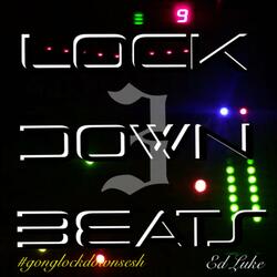LOCKDOWN BEATS 3
