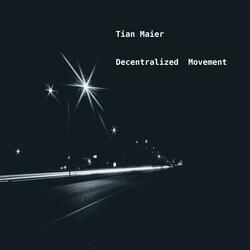 Decentralized Movement