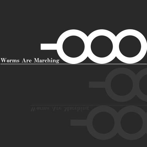 Worms Are Marching