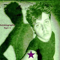 Autobiographie Part 1