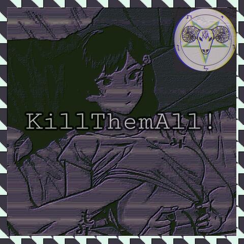 KillThemAll!