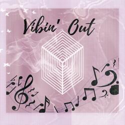 Vibin' Out